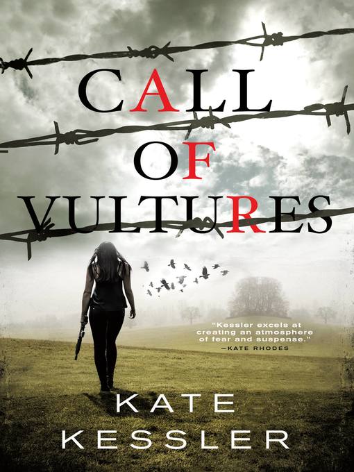 Title details for Call of Vultures by Kate Kessler - Available